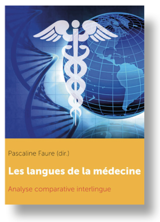 Les langues de la médecine. Analyse comparative interlingue
