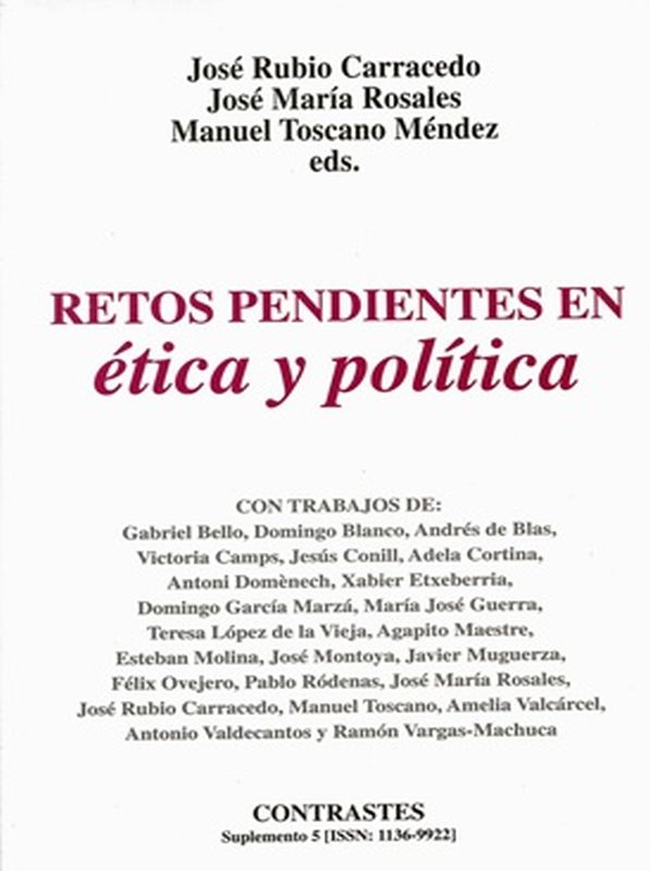 					Ver Suplemento V (2000) "Retos pendientes en ética y política"
				