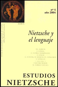 					Ver Núm. 4 (2004): Nietzsche y el Lenguaje
				