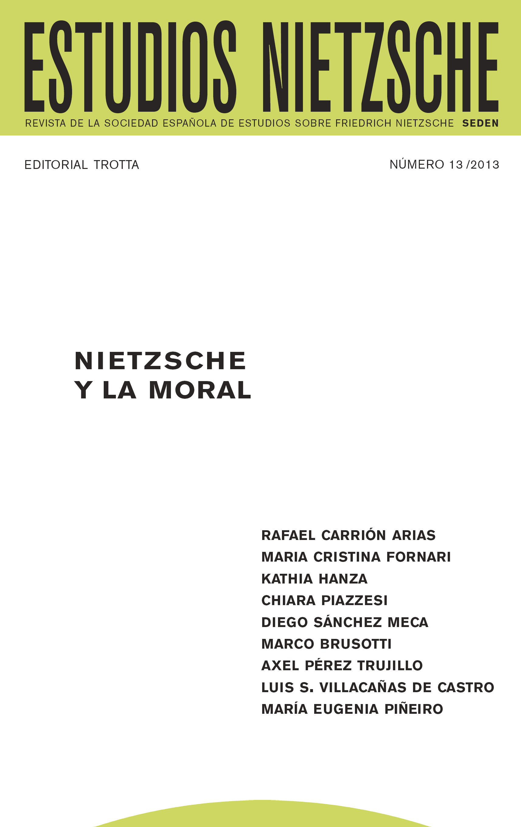 					Ver Núm. 13 (2013): Nietzsche y la Moral
				