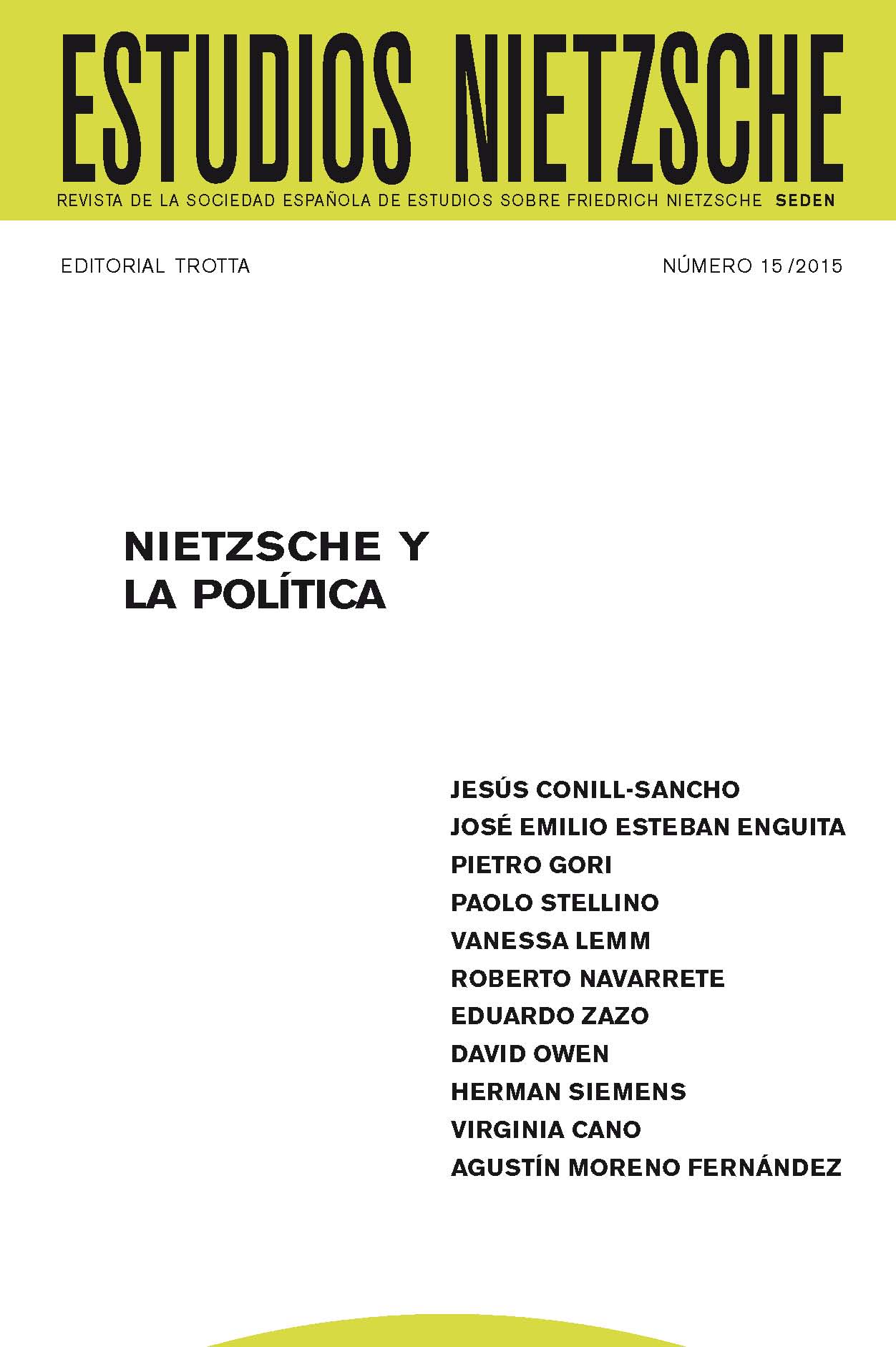 					Ver Núm. 15 (2015): Nietzsche y la Política
				