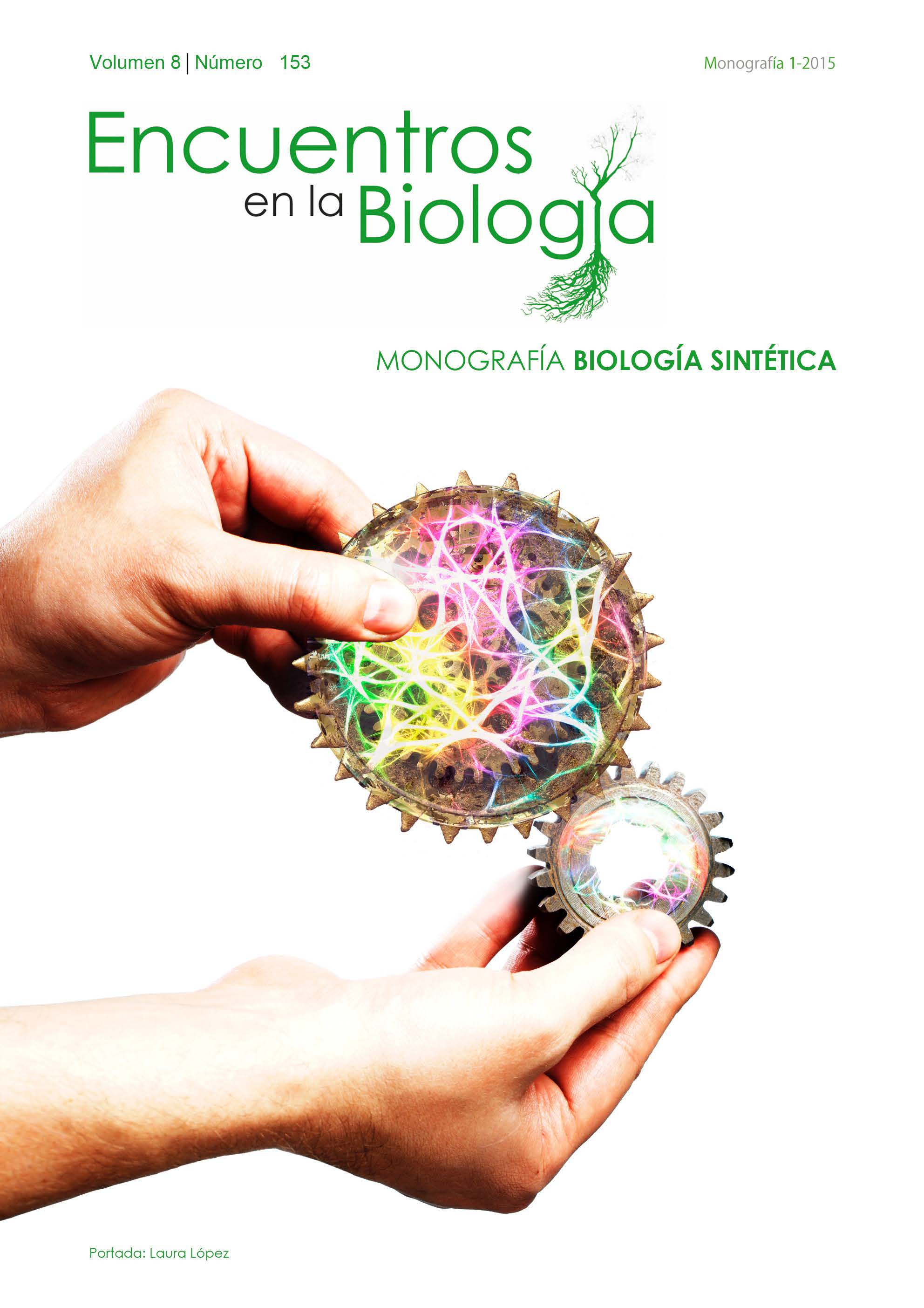 					Ver Vol. 8 Núm. 153 (2015): Biología sintética
				