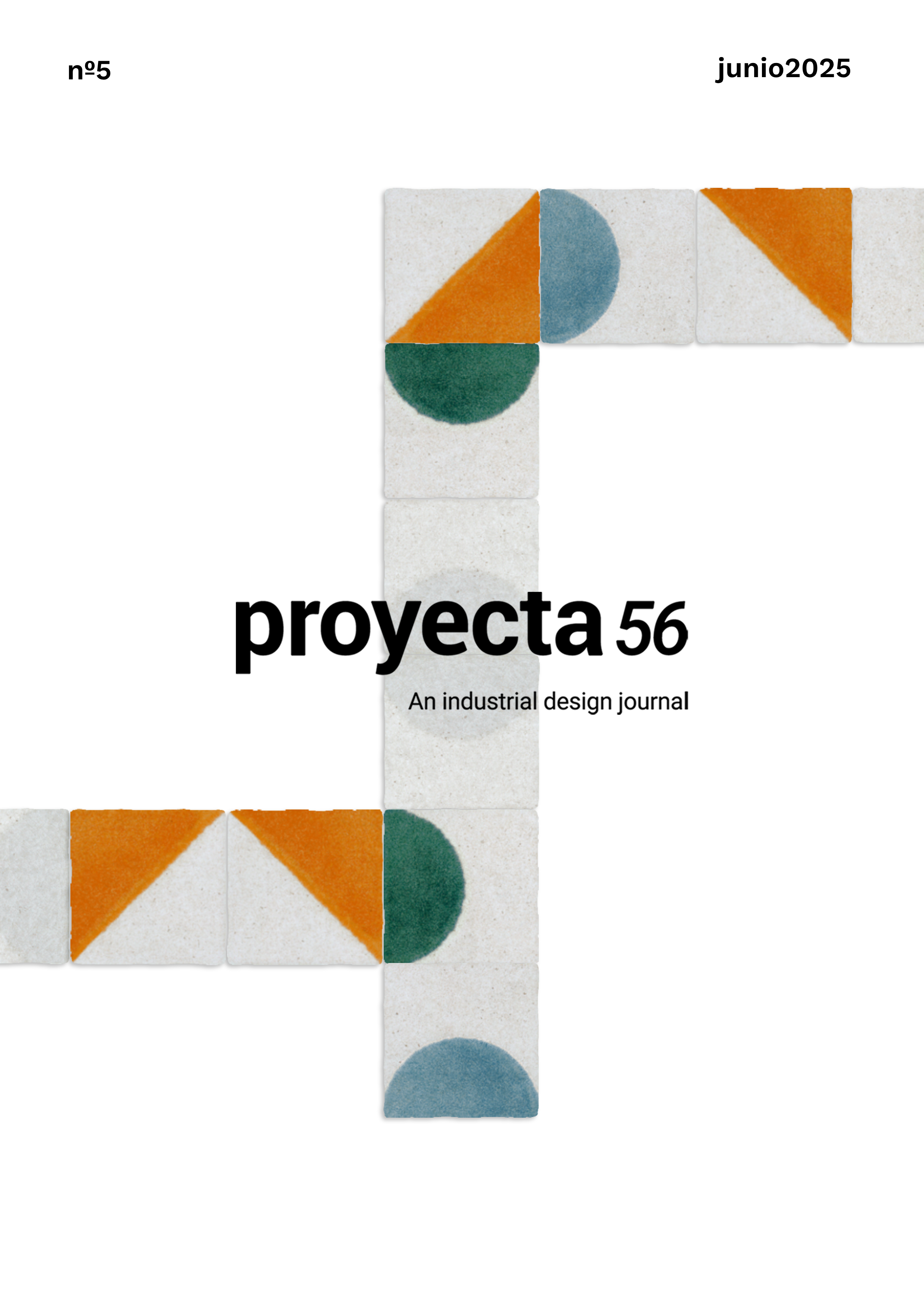 					Ver Vol. 5 Núm. 1 (2025): Proyecta56, an industrial Design Journal
				